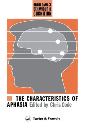 cover image of The Characteristics of Aphasia